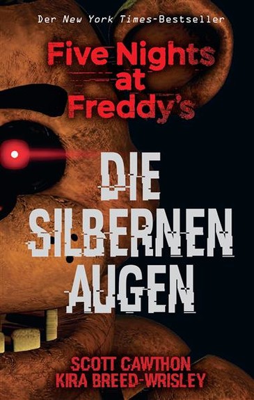 Five Nights at Freddys: Die Silbernen Augen
