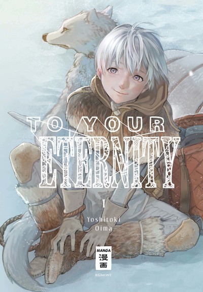 To Your Eternity #01