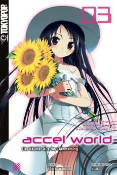 Accel World - Novel 03 Der Räuber aus der Dämmerung