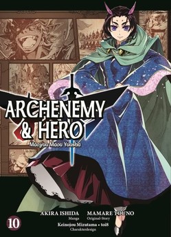 Archenemy & Hero - Maoyuu Maou Yuusha Bd. 10