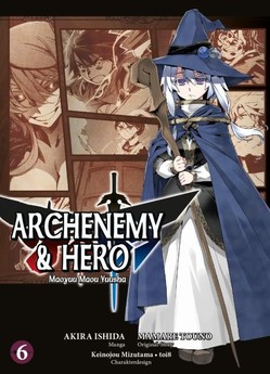 Archenemy & Hero - Maoyuu Maou Yuusha Bd. 6