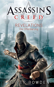 Buch AC 4 Revelations Die Offenbarung Assassins Creed Oliver Bowden