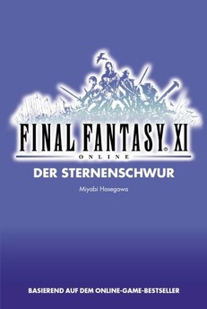 Final Fantasy XI Bd. 2: Der Sternenschwur