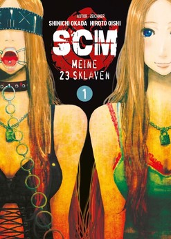 SCM - Meine 23 Sklaven Bd. 1