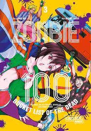 Zombie 100 - Bucket list of The Dead 03