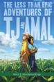 The less than epic adventures of TJ and Amal 2