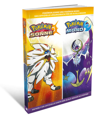 Pokemon Sonne und Pokemon Mond: Das offizielle Lösungsbuch