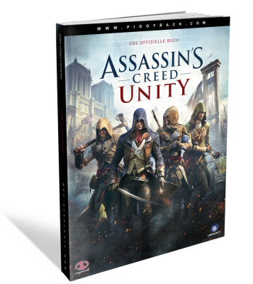 Assassins Creed Unity - Das offizielle Buch