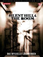 Silent Hill 4 - offiz. Lösungsbuch