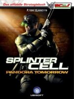 Splinter Cell Pandora Tomorrow - Das offizielle...