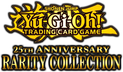 25th Anniversary Rarity Collection 3 Booster Tuckbox (DE) - Yu-Gi-Oh! (1. Auflage)