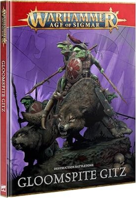 AOS Kriegsbuch der Zerstörung: Gloomspite Gitz