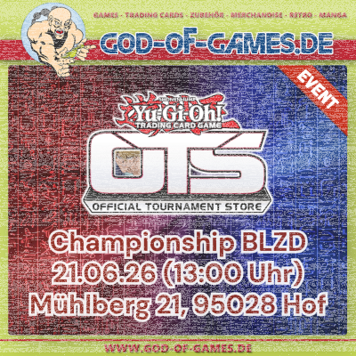 Yu-Gi-Oh! OTS Championship BLZD Ticket (21.06.26)